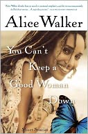 You Can'T Keep A Good Woman Down