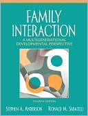 Family Interaction: A Multigenerational Developmental Perspective [With Access Code]