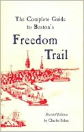 download Complete Guide to Boston's Freedom Trail book