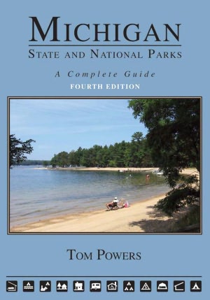 Michigan State and National Parks (4th Edition)
