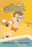 Zapato Power: Freddie Ramos Makes a Splash (Book 4)