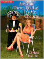 Are You There, Vodka? It's Me, Chelsea