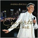 Concerto - One Night in Central Park by Andrea Bocelli: CD Cover