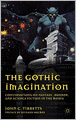 The Gothic Imagination: Conversations on Fantasy, Horror, and Science Fiction in the Media