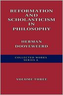 download Reformation And Scholasticism In Philosophy book
