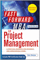 The Fast Forward MBA in Project Management