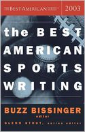 The Best American Sports Writing 2003