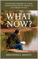 What Now?