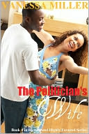 The Politician's Wife (Blessed and Highly Favored Series #4)