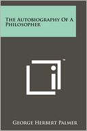 The Autobiography Of A Philosopher