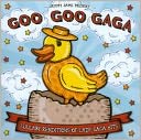 Goo Goo Gaga: Lullaby Renditions of Lady Gaga Hits