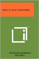 Hell Is Not Anywhere