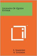 Legends Of Queen Esther