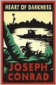 Heart Of Darkness: An Adventure/Literary Classic By Joseph Conrad!