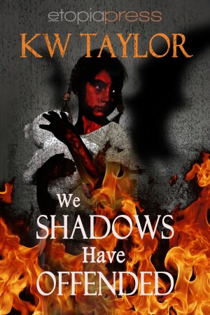 We Shadows Have Offended