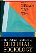 The Oxford Handbook of Cultural Sociology