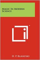 Magic In Modern Science