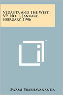 Vedanta And The West, V9, No. 1, January-February, 1946