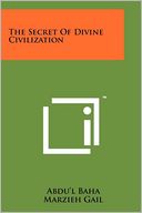 The Secret Of Divine Civilization