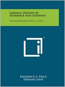 Liberian Odyssey By Hammock And Surfboat