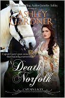 A Death in Norfolk (Captain Lacey Regency Mysteries #7)