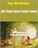 Top 100 Books by Jacob Grimm: NOOK Book Cover