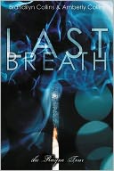 Last Breath (Rayne Tour Series #2)