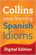 Collins Easy Learning Spanish Idioms