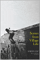 Scenes from Village Life