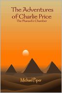 The Adventures of Charlie Price: The Pharaoh's Chamber