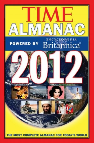 Time Almanac 2012: Powered By Encyclopedia Britannica