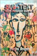 Sub-Text: Willie Penwright Dots an I