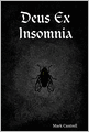 Deus Ex Insomnia