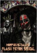 Morpheus Tales Flash Fiction Horror Special