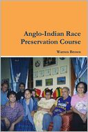 Anglo-Indian Race Preservation Course