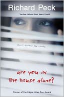 Are You in the House Alone?