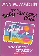 Boy-Crazy Stacey (The Baby-Sitters Club Series #8)