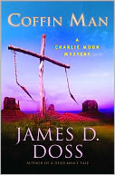 Coffin Man (Charlie Moon Series #16) by James D. Doss: NOOK Book Cover