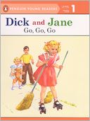 Dick and Jane: Go, Go, Go (Turtleback School & Library Binding Edition)