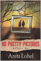 No Pretty Pictures (Turtleback School & Library Binding Edition)