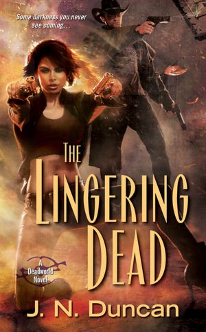 J. N. Duncan The Lingering Dead