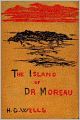 The Island Of Dr. Moreau: A Science Fiction/Horror Classic By H. G. Wells!