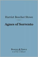 Agnes of Sorrento (Barnes & Noble Digital Library)