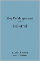 Bel-Ami (Barnes & Noble Digital Library)