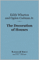 The Decoration of Houses (Barnes & Noble Digital Library)