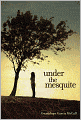 Under the Mesquite