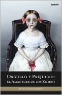 Orgullo y prejuicio: el amanecer de los zombis (Pride and Prejudice and Zombies: Dawn of the Dreadfuls)