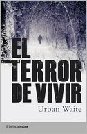 El Terror de vivir