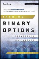 Trading Binary Options: Strategies and Tactics