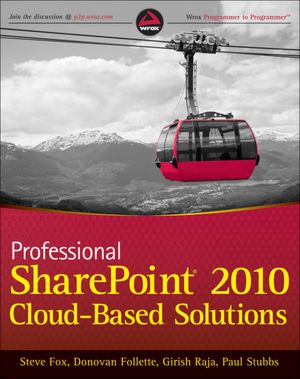 Professional SharePoint 2010 Cloud-Based Solutions